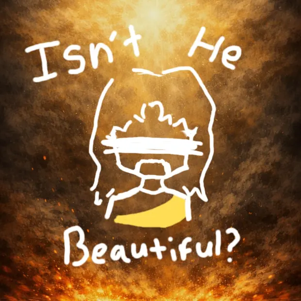 Isn't He Beautiful cover artwork